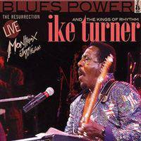 Ike Turner : The Resurrection - Live Montreux Jazz Festival